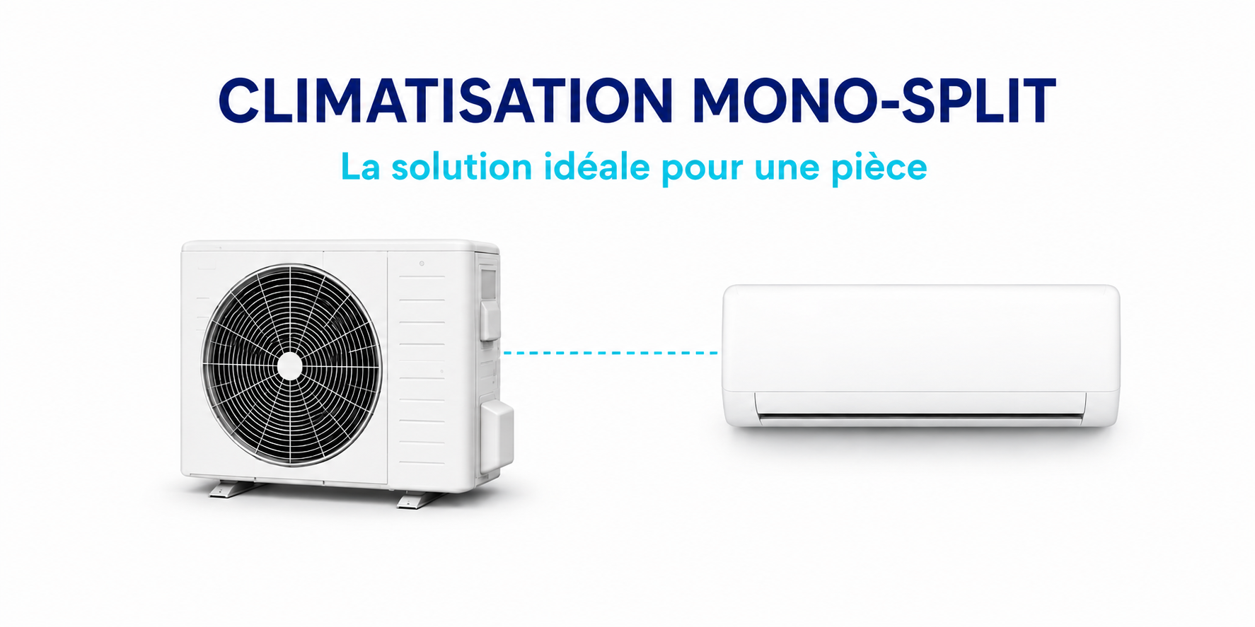 Climatisation mono-split
